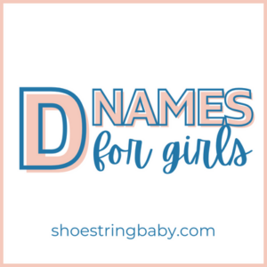 A white square with an light orange line border with text in the middle that says D names for girls