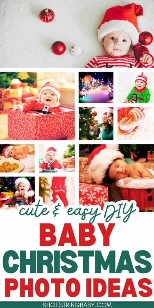 collage of many small baby christmas pictures with text that says baby christmas photo ideas