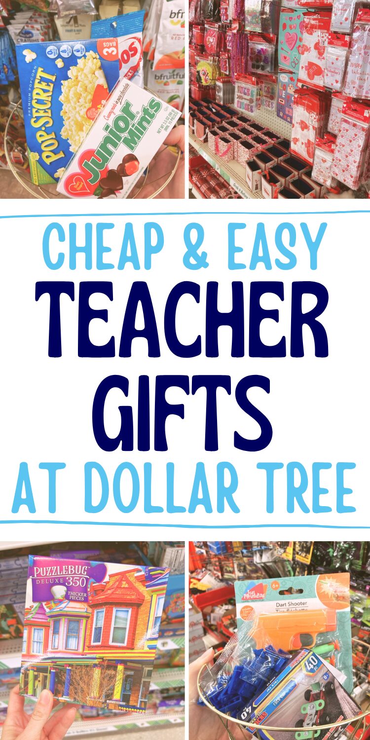 four small pictures of dollar tree gifts and big text in the middle that says text that says cheap and easy teacher gifts at dollar tree