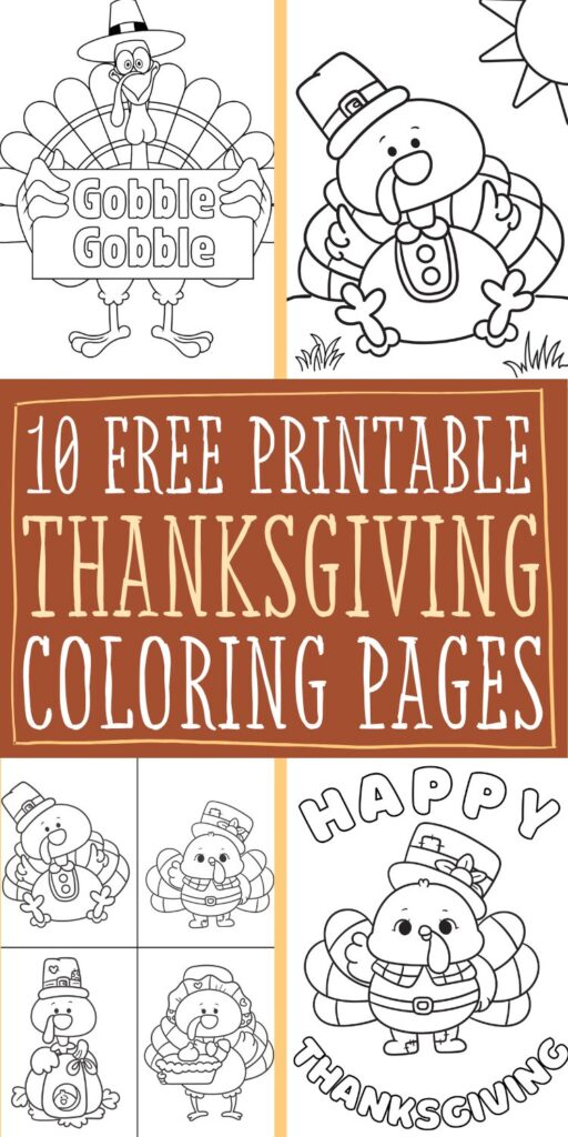four thumbnails of turkey coloring pages with text overlay that says 10 free printable thanksgiving coloring pages
